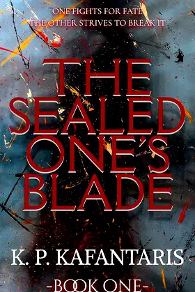 The Sealed One's Blade (Age of Oblivion Chronicles Book 1) poster