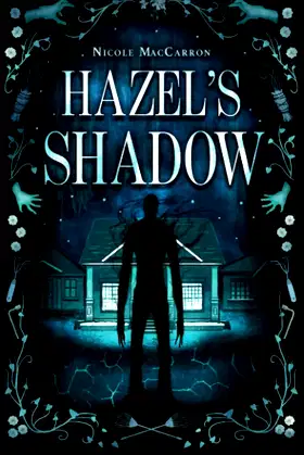 Hazel's Shadow: A Novel (The Hazel Series) poster