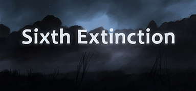Sixth Extinction capsule