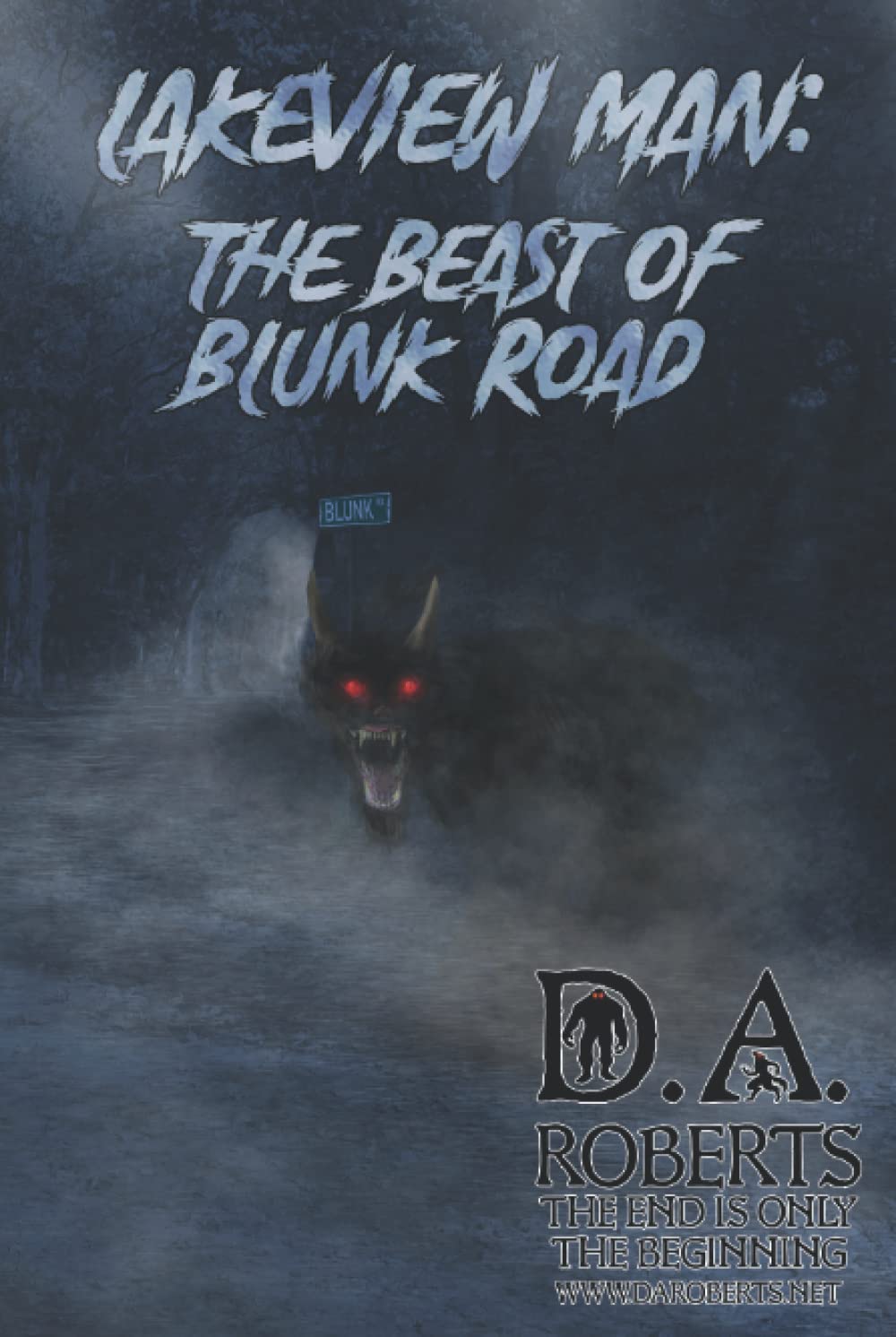 Lakeview Man: Beast of Blunk Road poster