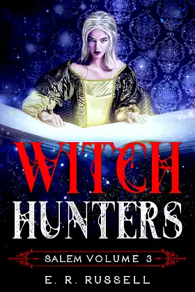 Witch Hunters: SALEM (Volume 3) poster