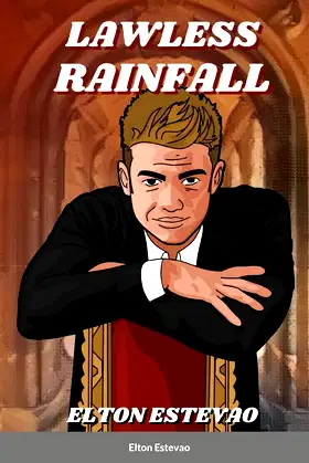 Lawless Rainfall poster