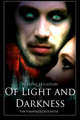 Of Light and Darkness: The Vampire's Daughter poster