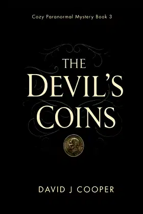 The Devil's Coins (Paranormal Mystery Series) poster