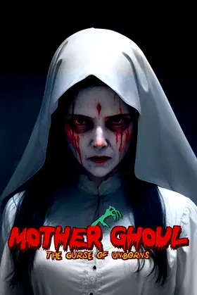 Mother Ghoul - The Curse of Unborns poster