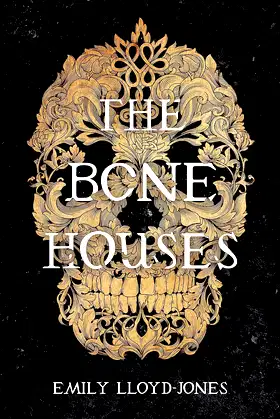 The Bone Houses poster
