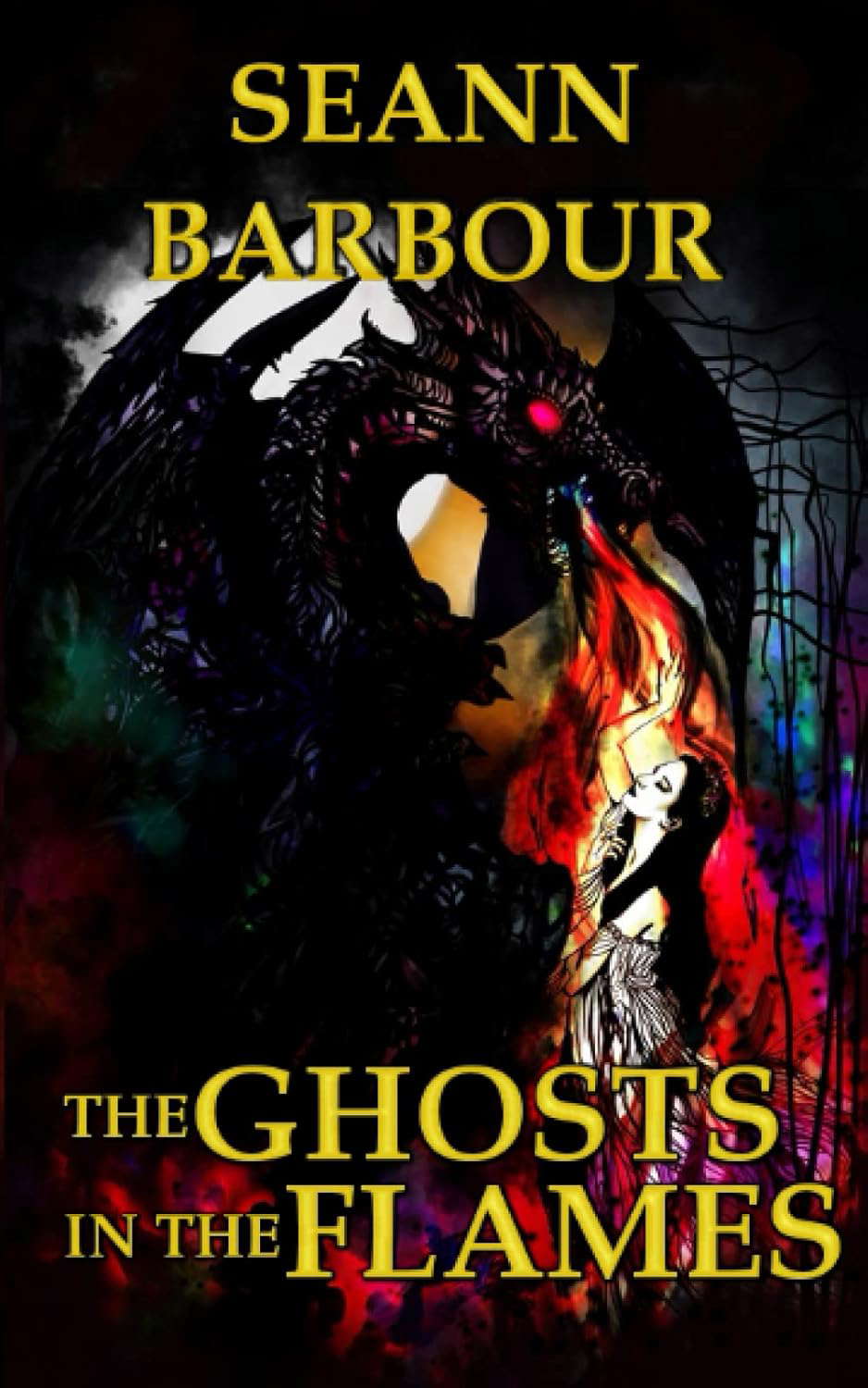 The Ghosts in the Flames (The Black Mountain Cycle) poster
