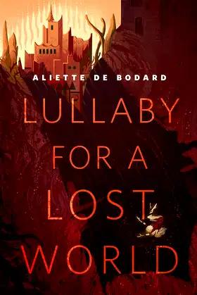 Lullaby for a Lost World: A Tor.Com Original poster