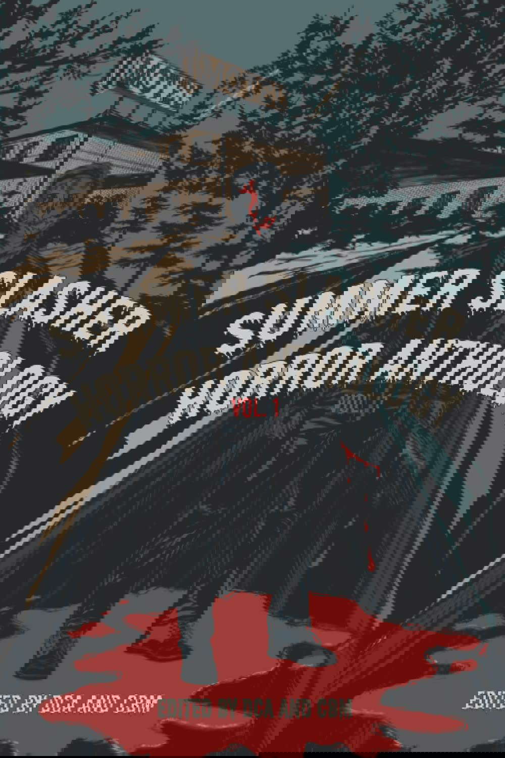 Summer Slasher Horror Anthology: Vol. 1 poster