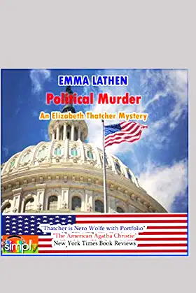 Political Murder: An Elizabeth Thatcher Mystery: Emma Lathen poster