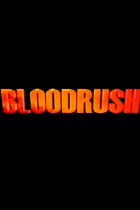 Bloodrush poster