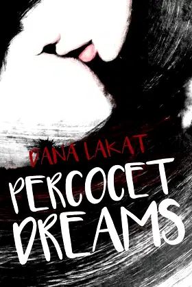 Percocet Dreams poster
