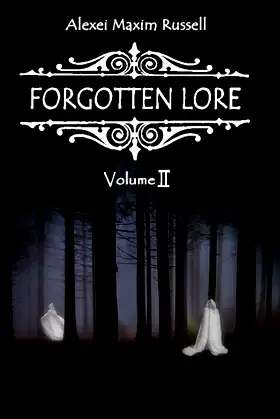 Forgotten Lore: Volume II poster