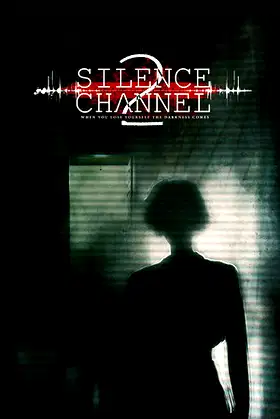 Silence Channel 2 poster