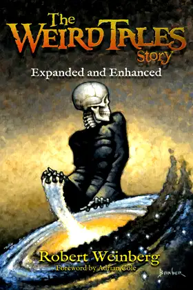 The Weird Tales Story: Expanded and Enhanced poster