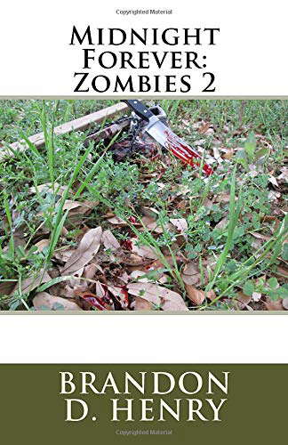 Midnight Forever: Zombies 2 poster