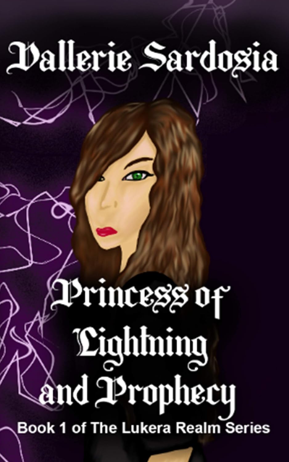 Princess of Lightning and Prophecy (The Lukera Realm Book 1) poster