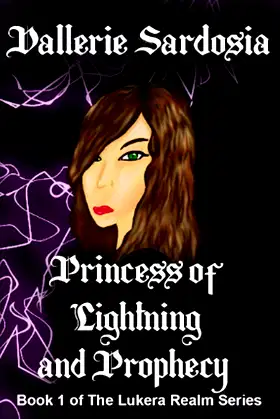 Princess of Lightning and Prophecy (The Lukera Realm Book 1) poster