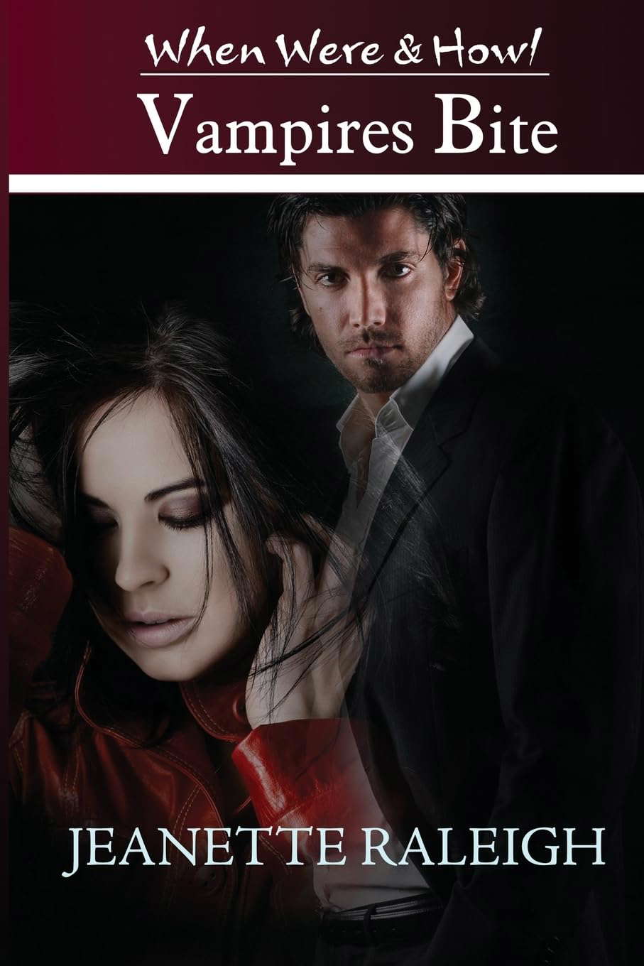 Vampires Bite (When, Were, & Howl) poster