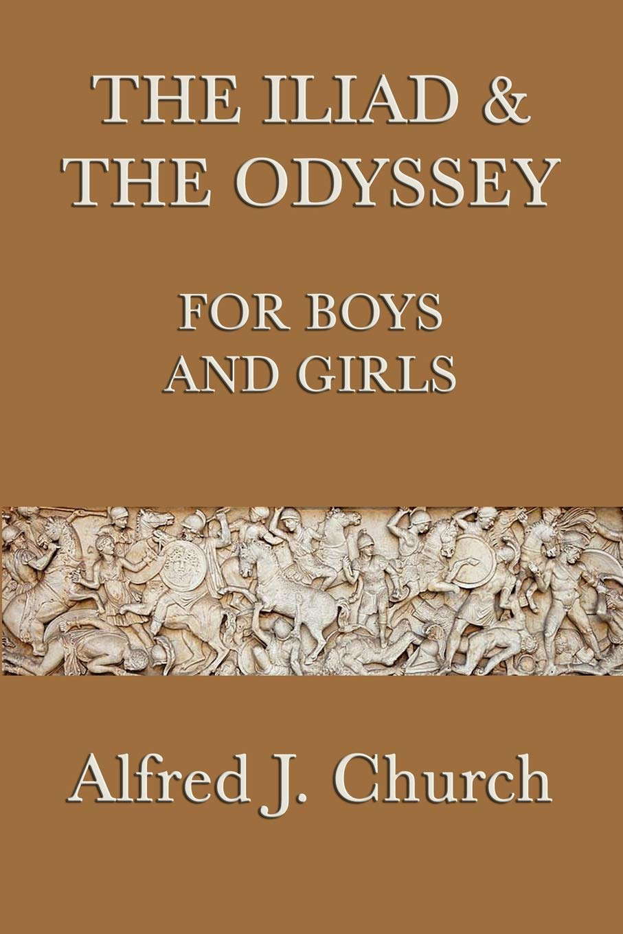 The Iliad & the Odyssey for Boys and Girls poster
