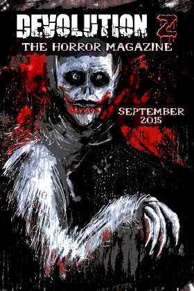 Devolution Z: The Horror Magazine September 2015 poster