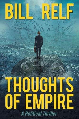 Thoughts of Empire: A Political Thriller poster