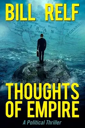 Thoughts of Empire: A Political Thriller poster