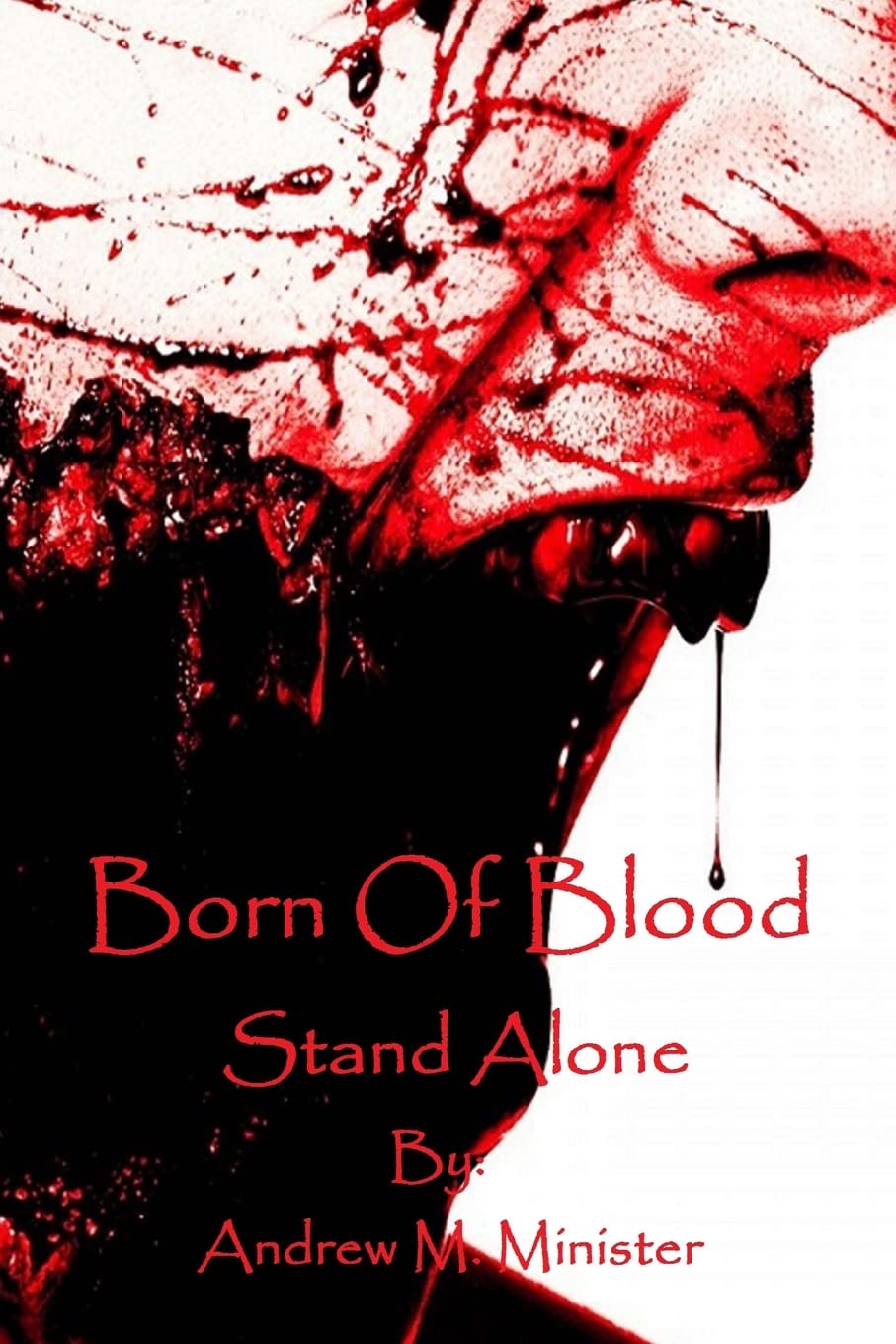 Born Of Blood: Stand Alone poster