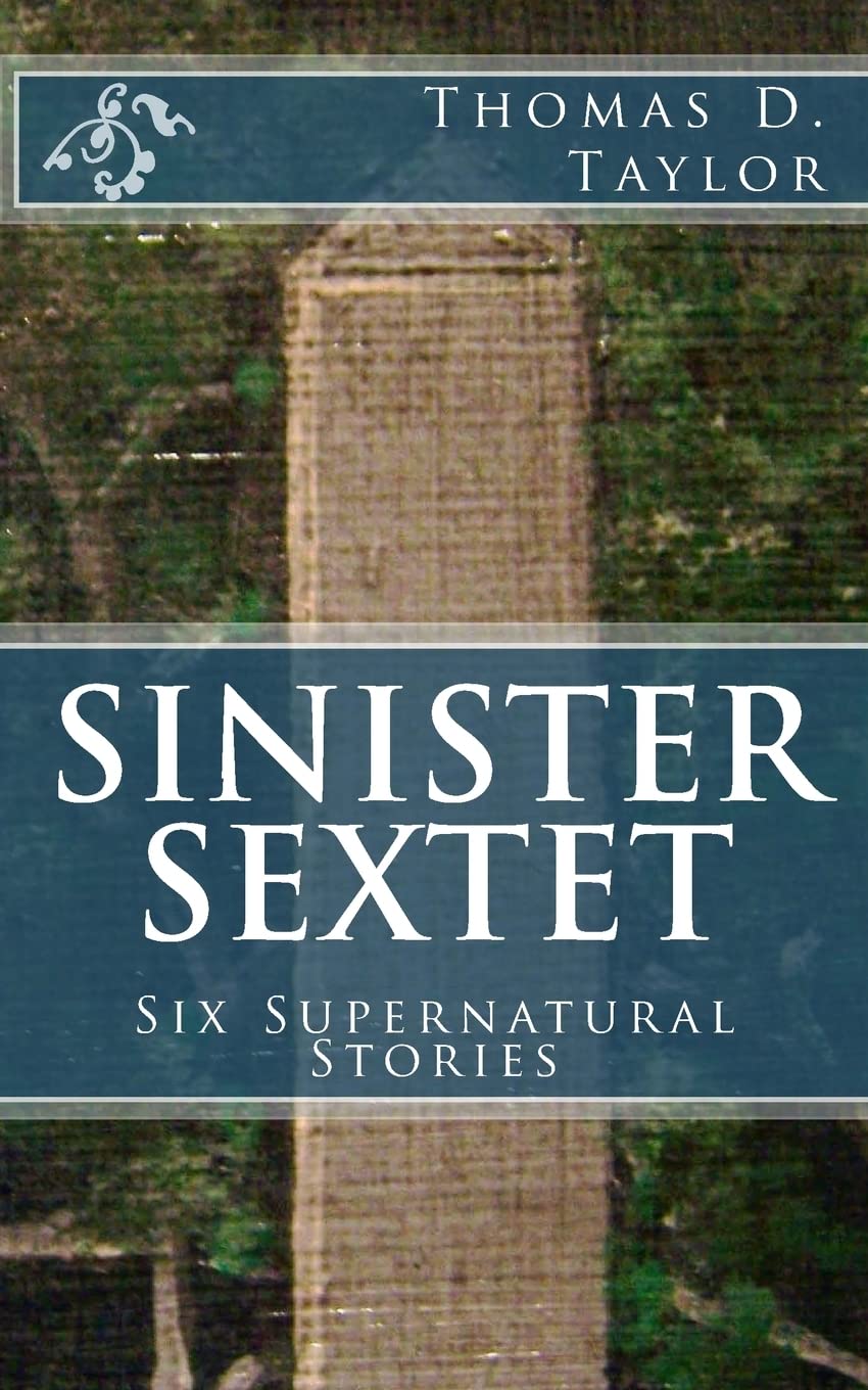 Sinister Sextet: Six Supernatural Stories poster
