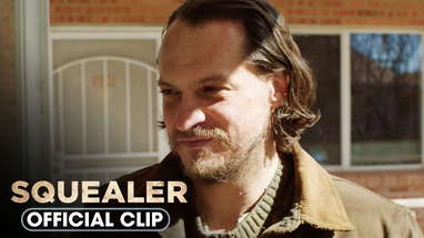 Official Clip - ‘Most People Call Me Squealer’ poster