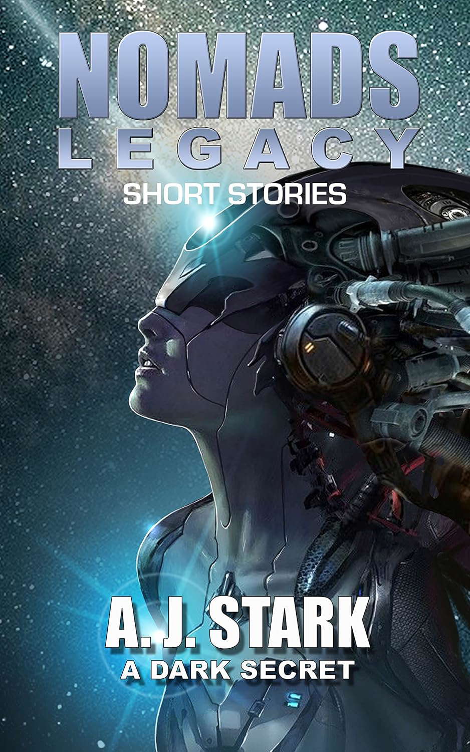 NOMADS LEGACY - Short Stories: A dark Secret poster