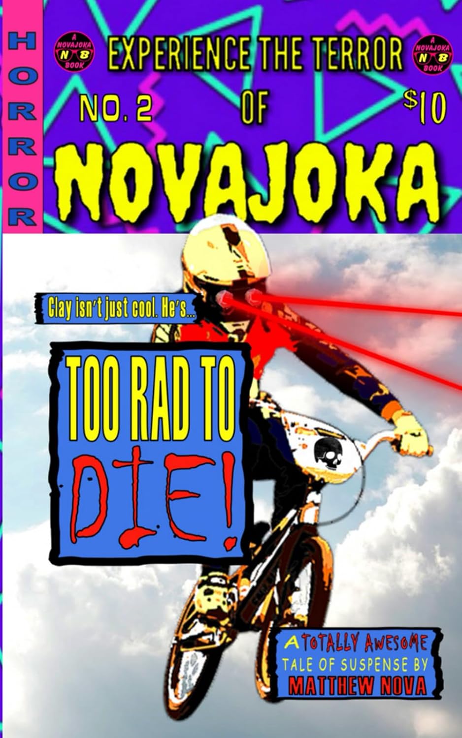 NOVAJOKA: Too Rad To Die poster