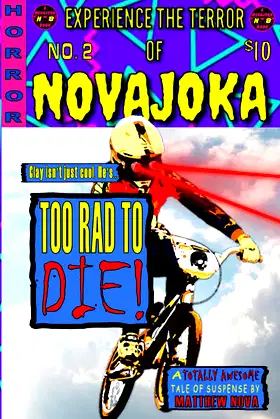 NOVAJOKA: Too Rad To Die poster