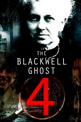 The Blackwell Ghost 4 poster