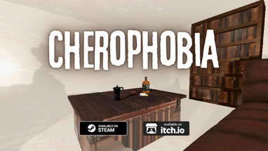 CHEROPHOBIA Trailer - A PSX PSYCHOLOGICAL HORROR poster