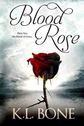 Blood Rose (Tales of the Black Rose Guard) poster