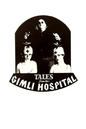 Tales from the Gimli Hospital poster