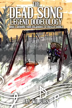 Dead Song Legend Dodecology Book I: January poster