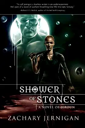 Shower of Stones: A Novel of Jeroun, Book Two poster