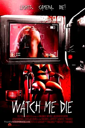 Watch Me Die poster