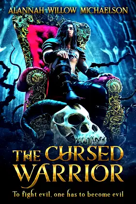 The Cursed Warrior: To Fight Evil, One Must Become Evil poster