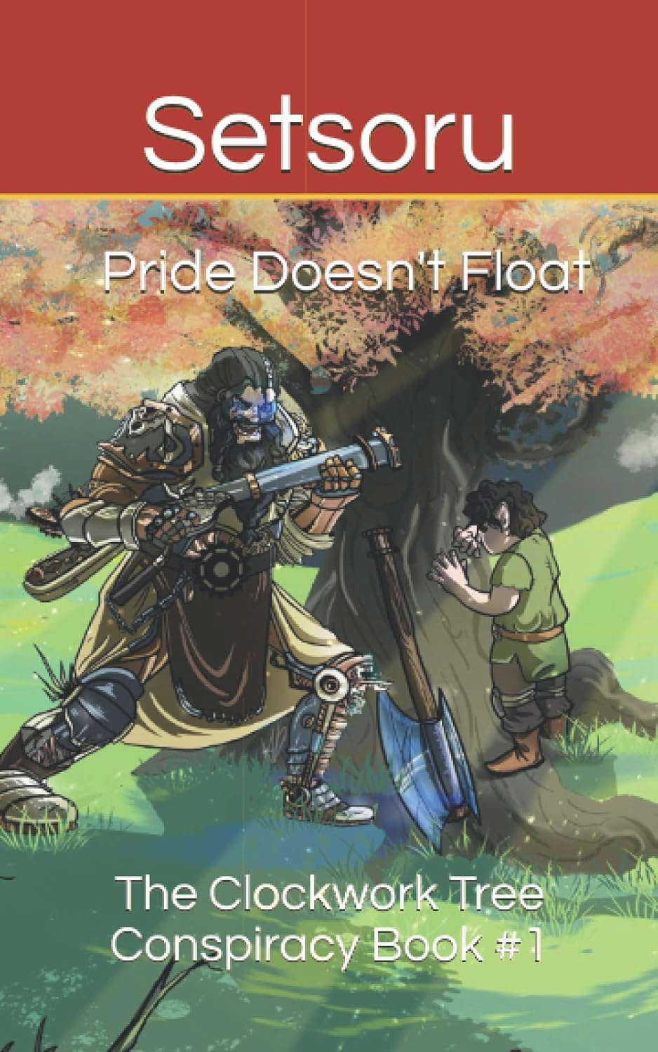 Pride Doesn't Float: The Clockwork Tree Conspiracy Book #1 poster