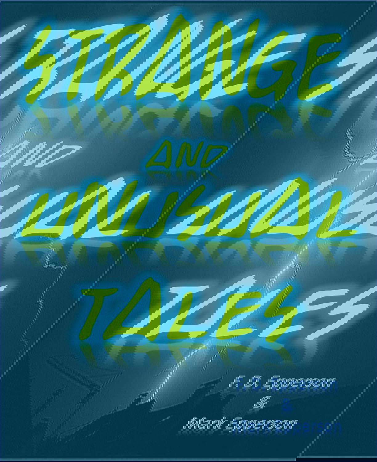 Strange and Unusual Tales poster