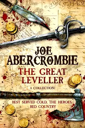 The Great Leveller: Best Served Cold, The Heroes and Red Country poster