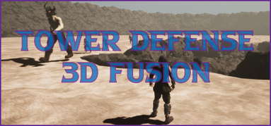 Tower Defense 3D Fusion capsule