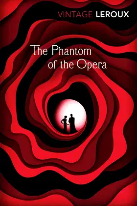 The Phantom of the Opera (Vintage Classics) poster