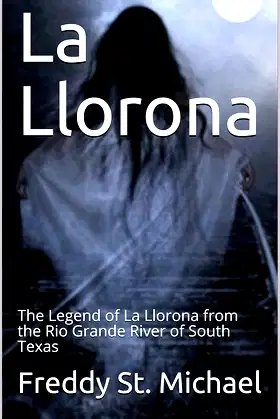 La Llorona: The Legend of La Llorona from the Rio Grande River poster