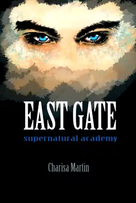 East Gate: Supernatural Academy poster
