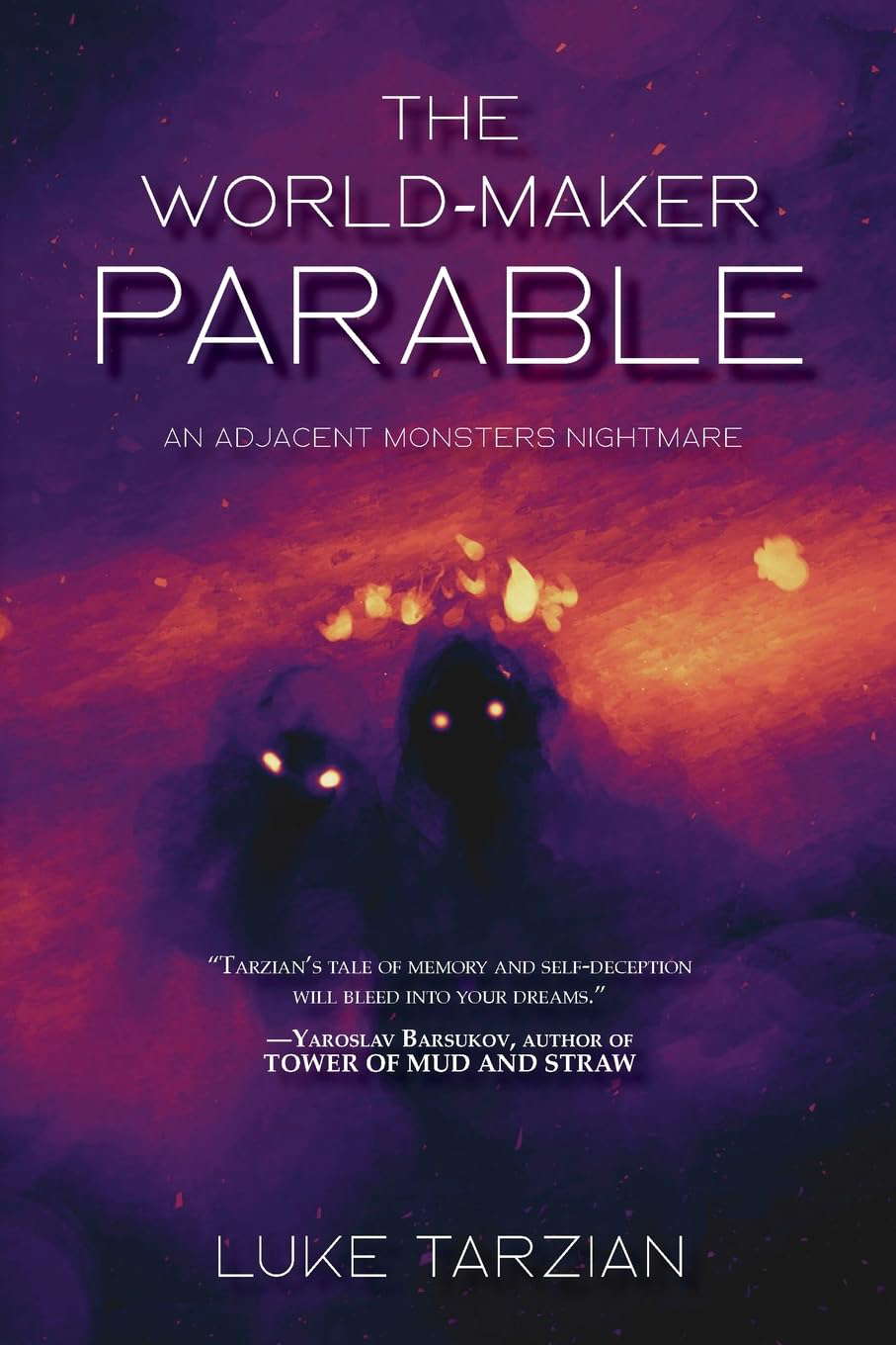 The World Maker Parable (Adjacent Monsters) poster