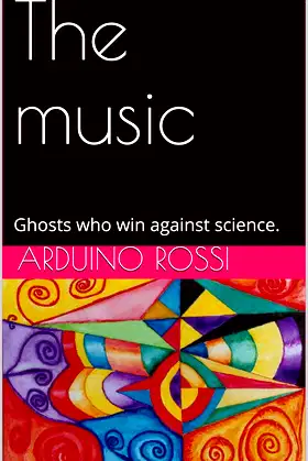The music: Ghosts who win against science. (English Book 50) poster